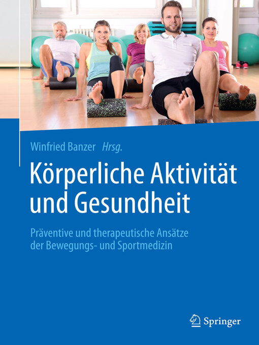 Title details for Körperliche Aktivität und Gesundheit by Winfried Banzer - Available